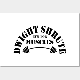 The Office Dwight Schrute Gym For Muscles Black Posters and Art